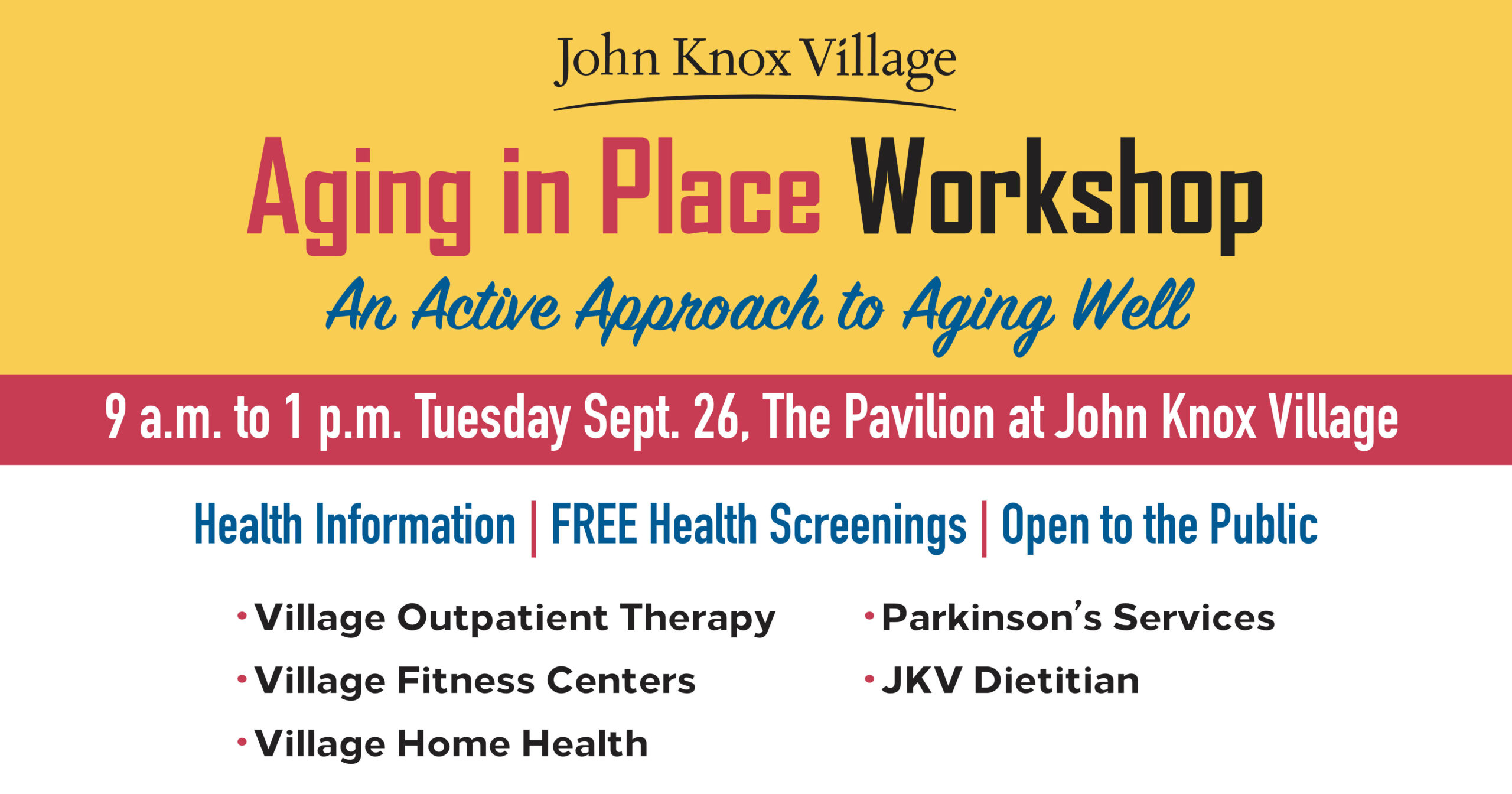 Aging in Place Workshop Graphic - Health Information, Free Health Screenings, Open to the Public