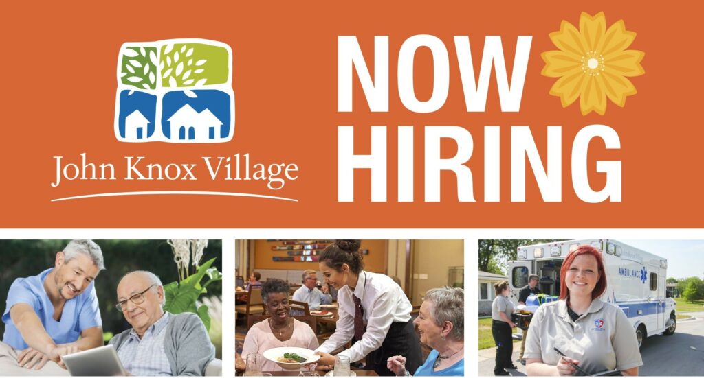 Now Hiring at John Knox Village Banner